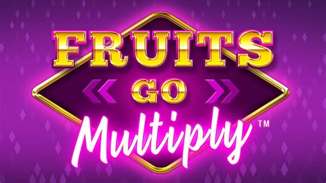 Fruits Go Multiply NetBet